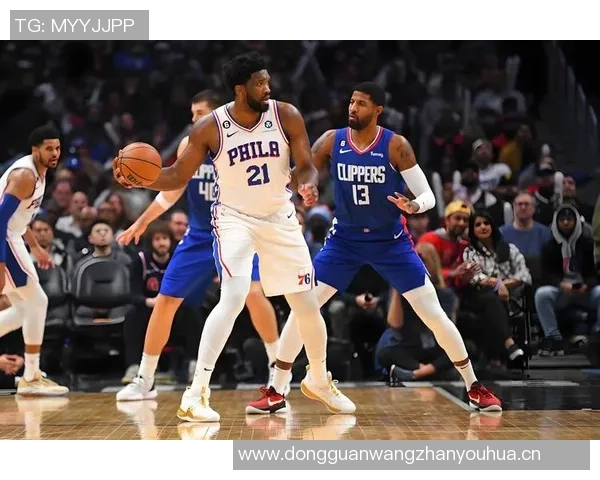 76人主场迎战骑士乔治恩比德状态回暖双星齐上阵争胜